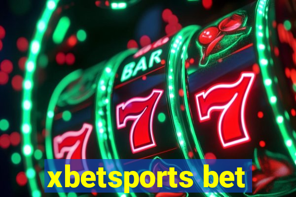 xbetsports bet